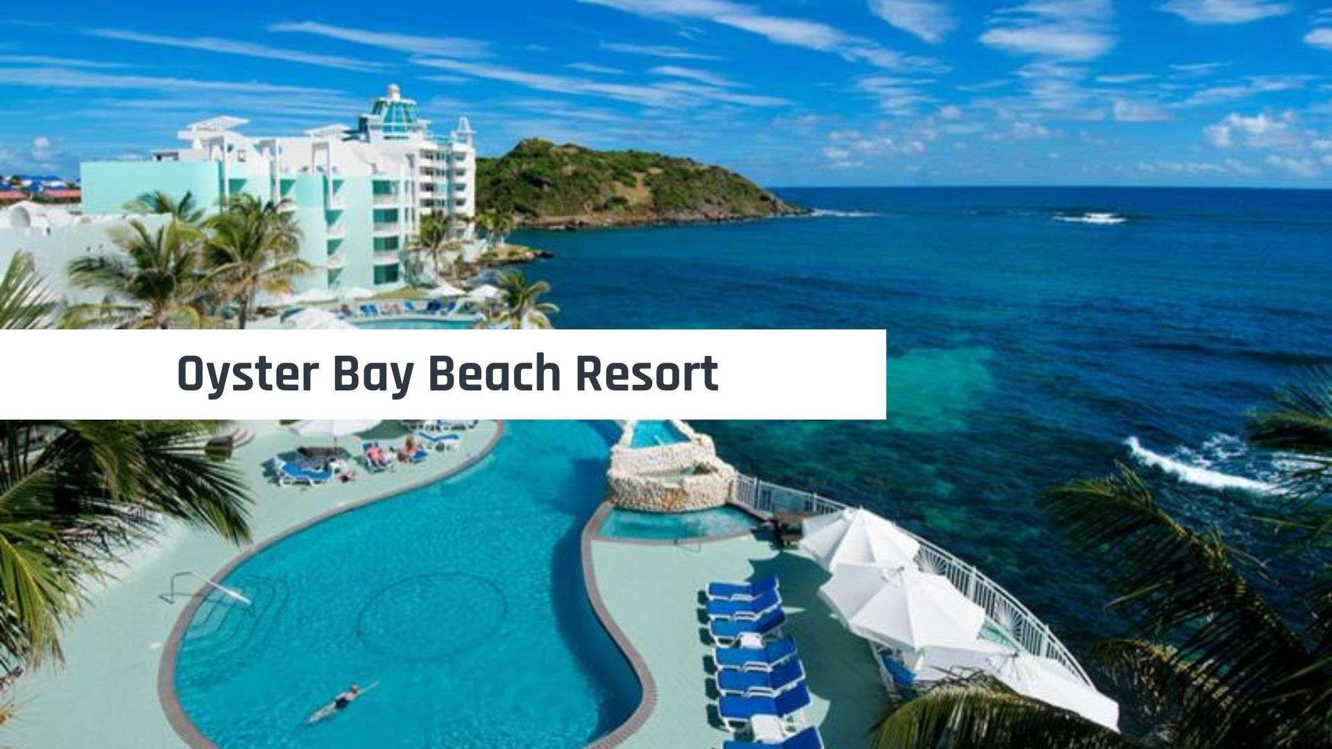 Oyster Bay Beach Resort